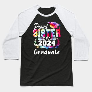 Tie Dye Proud sister of a 2024 Graduate Class of 2024 Senior Baseball T-Shirt